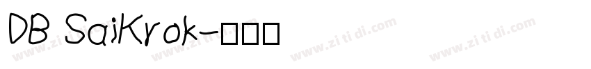 DB SaiKrok字体转换
